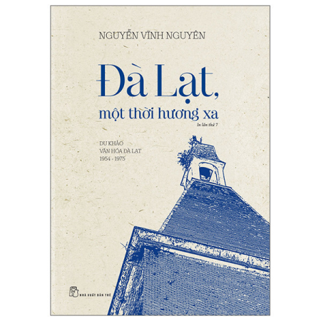 Sách - Đà Lạt, một thời hương xa