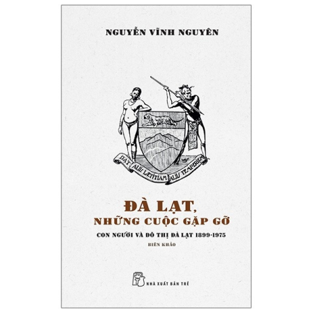 Sách - Đà Lạt, những cuộc gặp gỡ