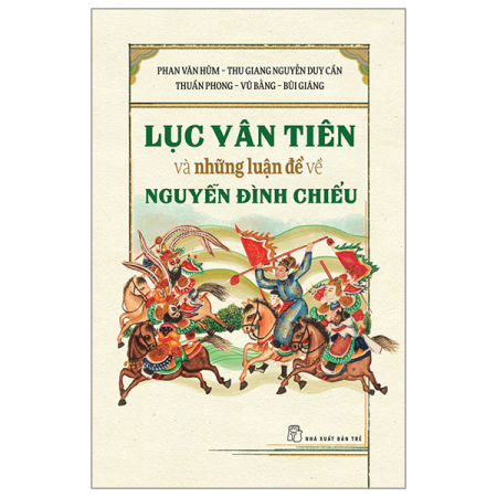 Sách - Lục Vân Tiên và những luận đề về Nguyễn Đình Chiểu