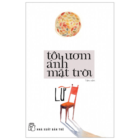 Sách - Tôi ươm ánh mặt trời