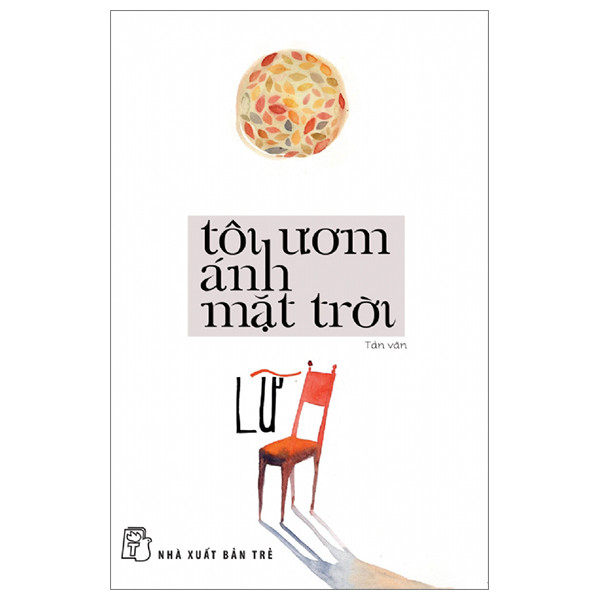 Sách - Tôi ươm ánh mặt trời 1 Sách - Tôi ươm ánh mặt trời