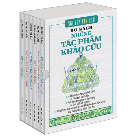 Sách - Nguyễn Văn Hầu - Những tác phẩm khảo cứu (Trọn bộ 6 cuốn)