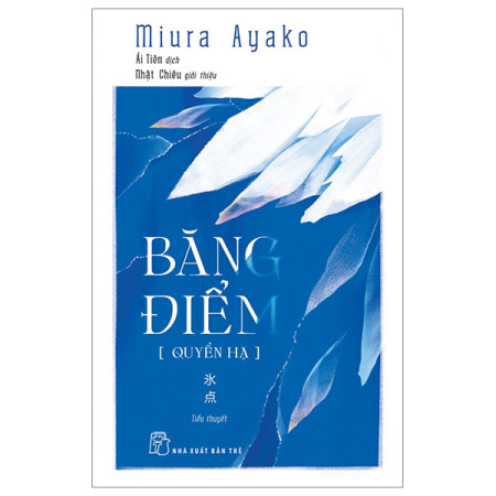 Sách - Băng điểm (Quyển hạ) - Miura Ayako