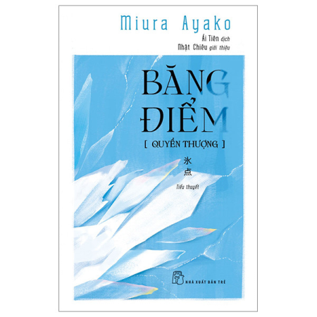 Sách - Băng điểm (Quyển thượng) - Miura Ayako