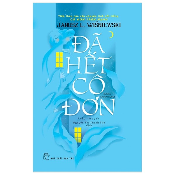 Sách - Đã hết cô đơn 1 Sách - Đã hết cô đơn