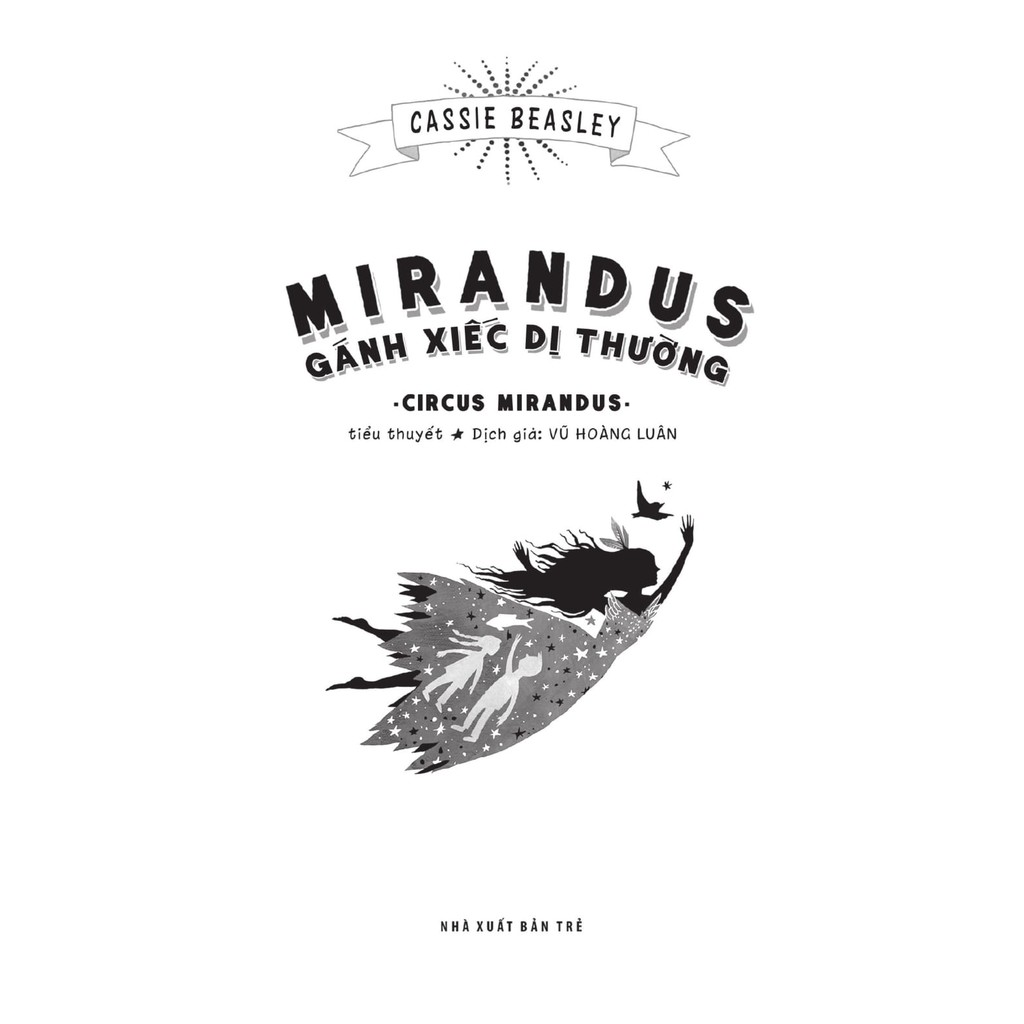 Sách - Mirandus - Gánh xiếc dị thường 4 Sách - Mirandus - Gánh xiếc dị thường - Ảnh 4