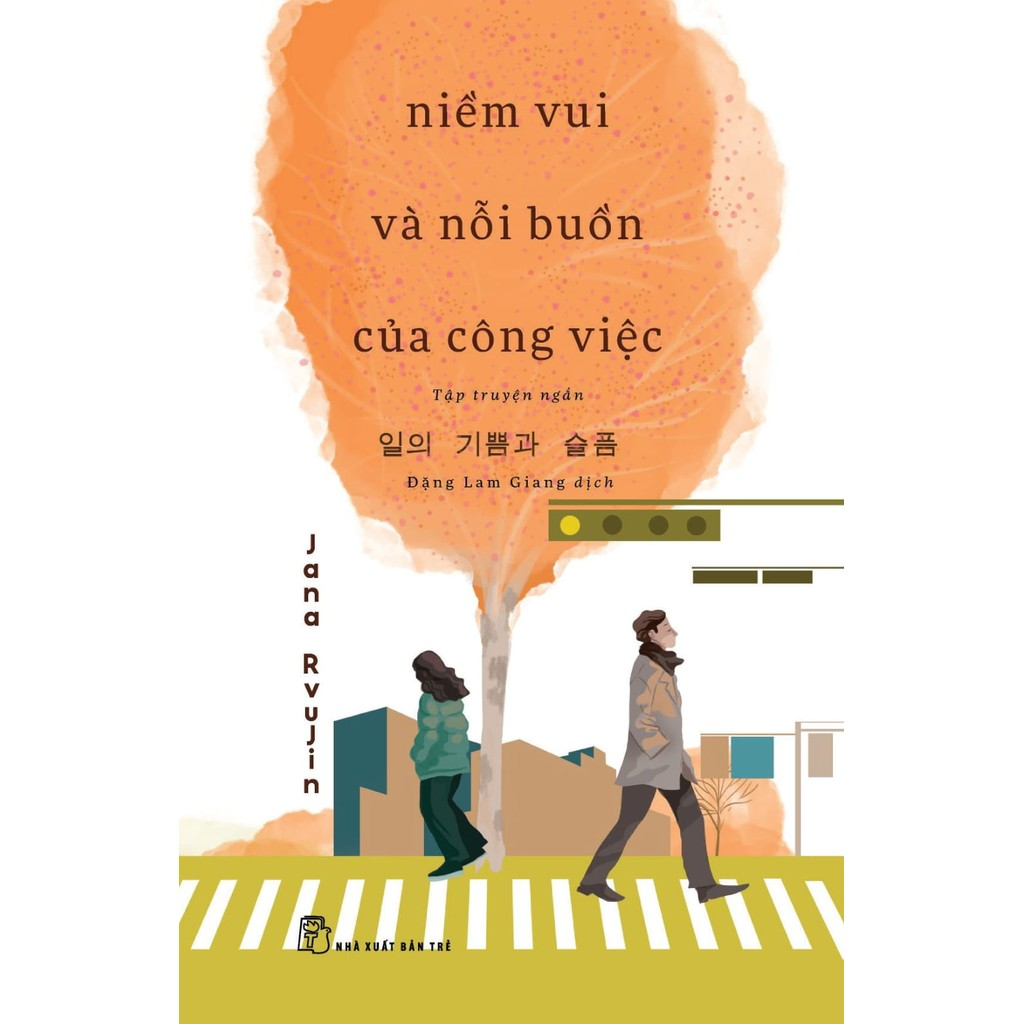 Sách - Niềm vui và nỗi buồn của công việc 2 Sách - Niềm vui và nỗi buồn của công việc - Ảnh 2
