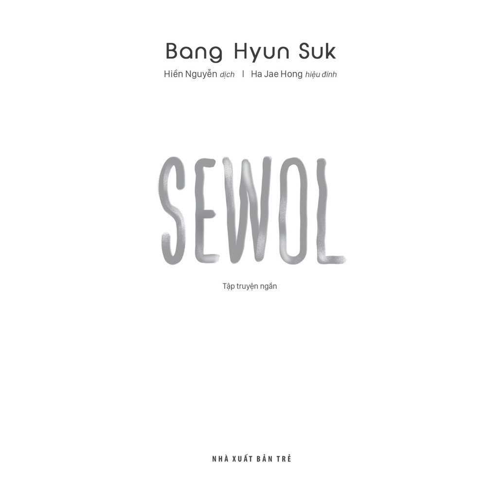 Sách - Sewol - Bang Hyun Suk 2 Sách - Sewol - Bang Hyun Suk - Ảnh 2