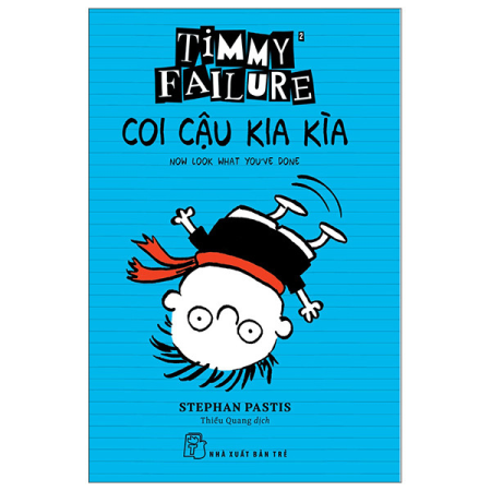 Sách - Timmy Failure: Coi cậu kia kìa