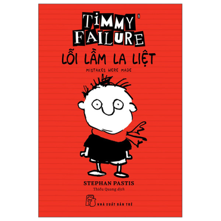 Sách - Timmy Failure: Lỗi lầm la liệt