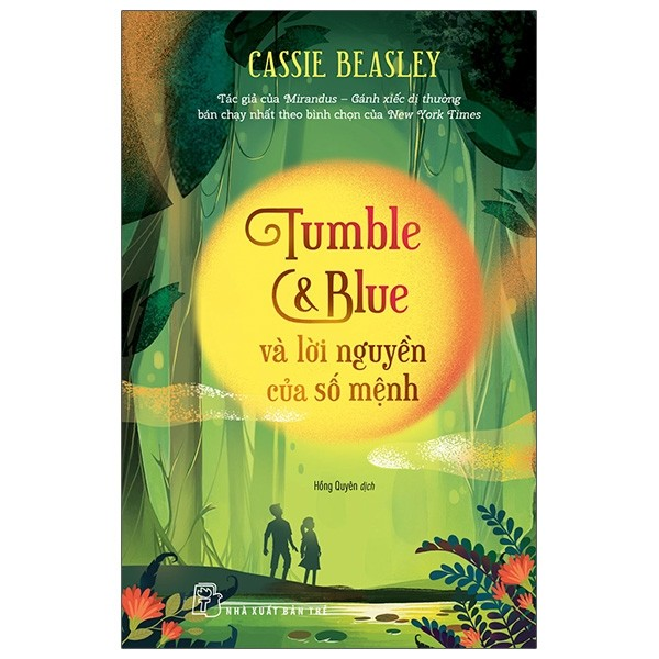 Sách - Tumble & Blue và lời nguyền của số mệnh 1 Sách - Tumble & Blue và lời nguyền của số mệnh