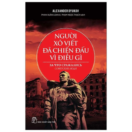 Sách - Người Xô Viết đã chiến đấu vì điều gì