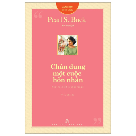 Sách - Văn học kinh điển. Chân dung một cuộc hôn nhân