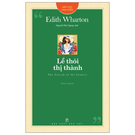 Sách - Văn học kinh điển. Lề thói thị thành