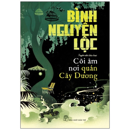 Sách - Bình Nguyên Lộc. Cõi âm nơi quán cây dương