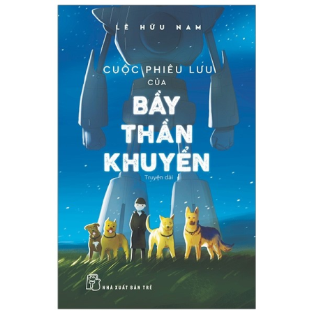 Sách - Cuộc phiêu lưu của bầy thần khuyển