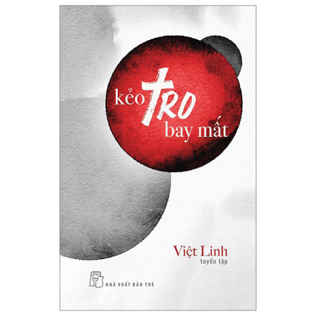 Sách - Kẻo tro bay mất - Tuyển tập Việt Linh