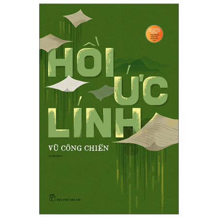 Sách - Hồi ức lính (Vũ Công Chiến)