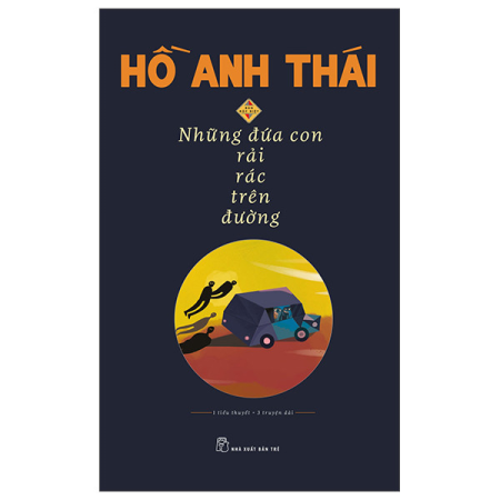 Sách - Những đứa con rải rác trên đường (Bản đặc biệt)