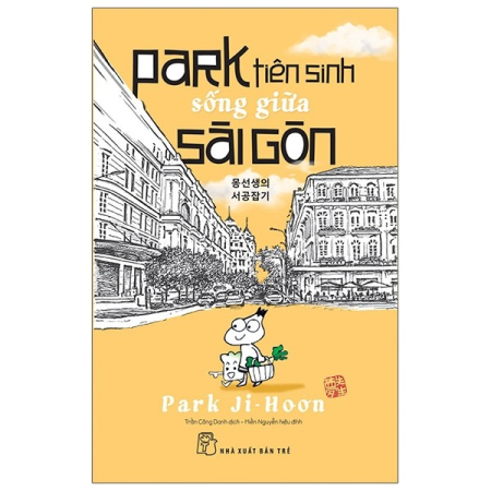Sách - Park tiên sinh sống giữa Sài Gòn