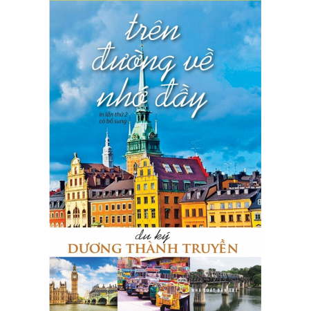 Sách - Trên đường về nhớ đầy (Du ký)