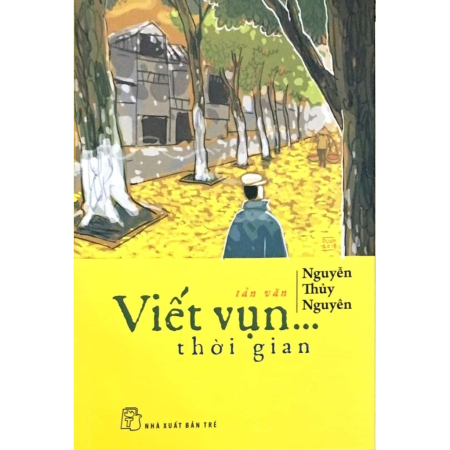Sách - Viết vụn thời gian (tản văn)