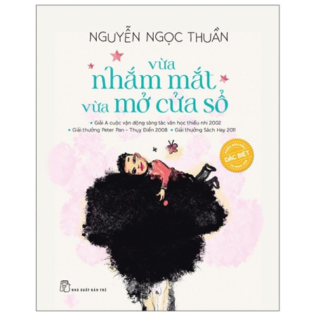Sách - Vừa nhắm mắt vừa mở cửa số (Phiên bản đặc biệt)
