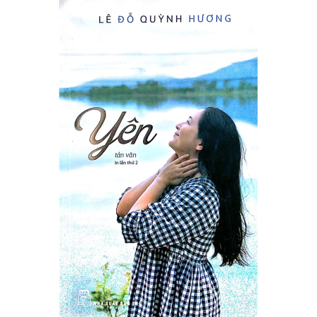 Sách - Yên (Tản văn) - Lê Đỗ Quỳnh Hương