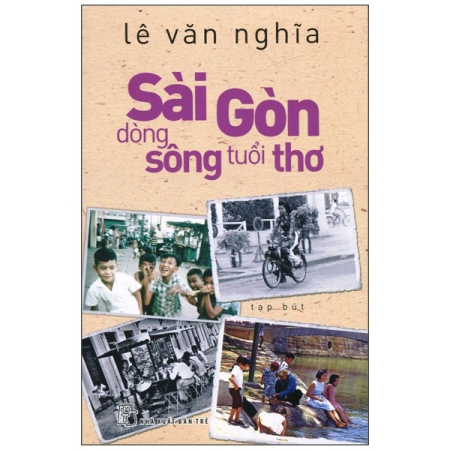 Sách - Sài Gòn - dòng sông tuổi thơ (tạp bút)