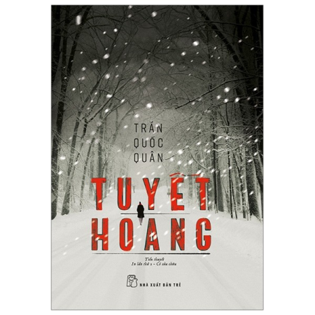 Sách - Tuyết hoang (Trần Quốc Quân)