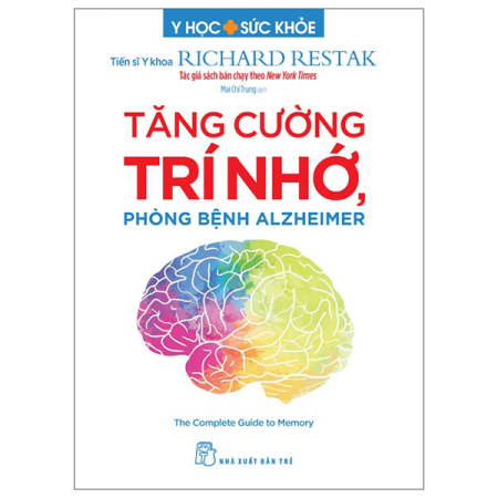 Sách - Y học & Sức khỏe. Tăng cường trí nhớ, phòng bệnh Alzheimer