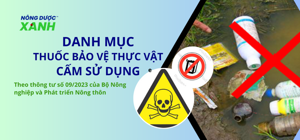 Danh mục thuốc bảo vệ thực vật cấm sử dụng năm 2023