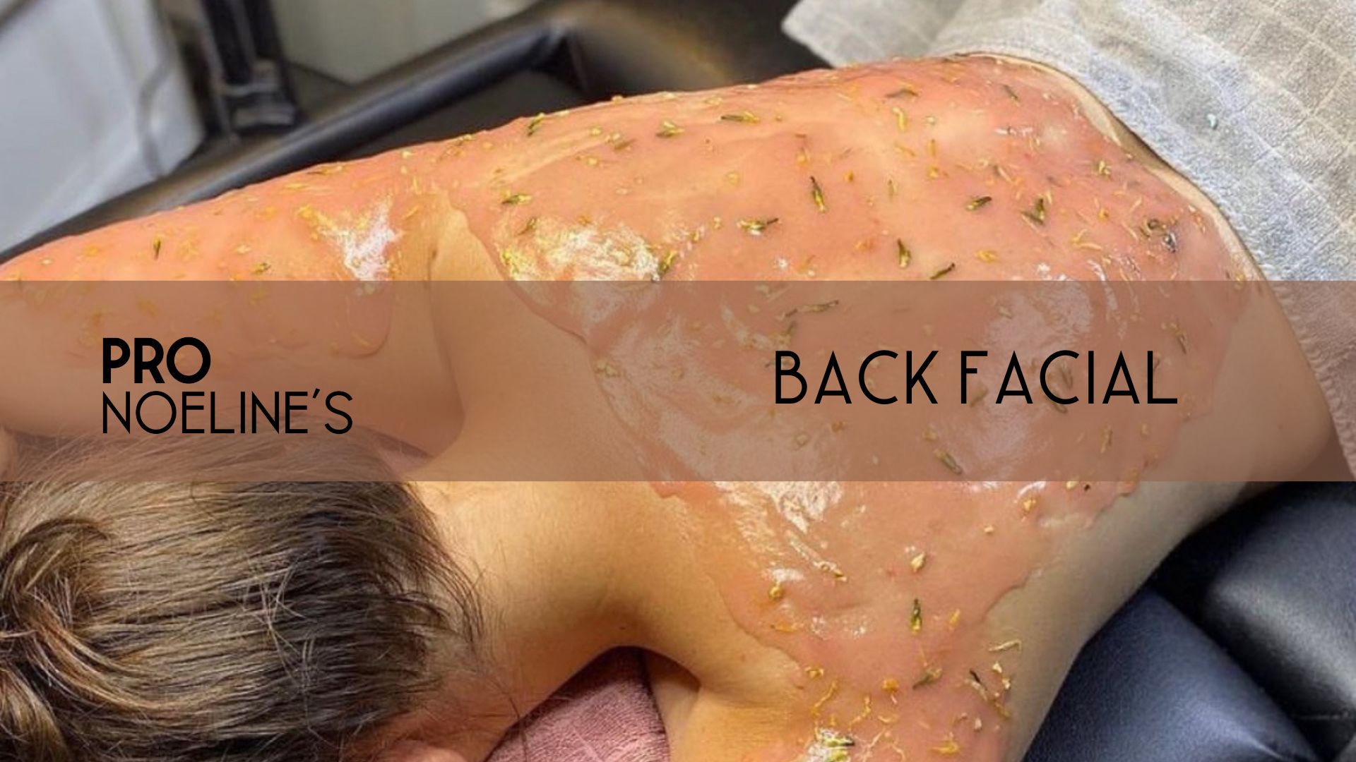 Back Facial