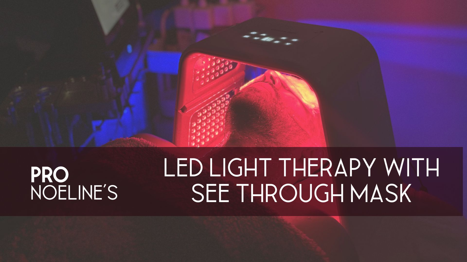 LED Light Therapy