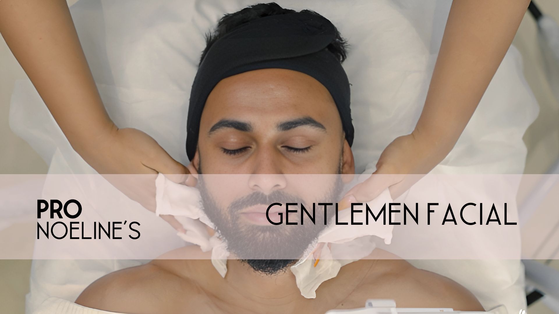 The Gentleman’s Facial