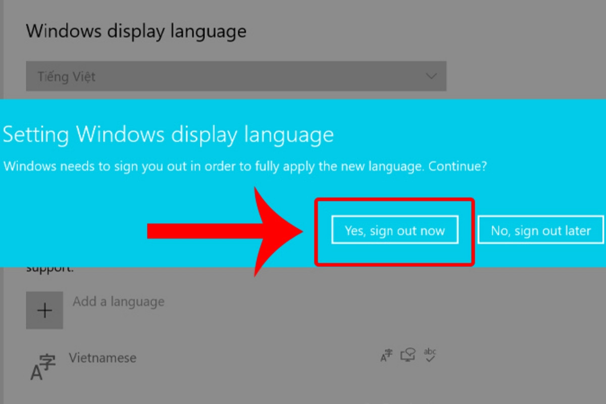 Chọn Yes, sign out now để đăng xuất tài khoản