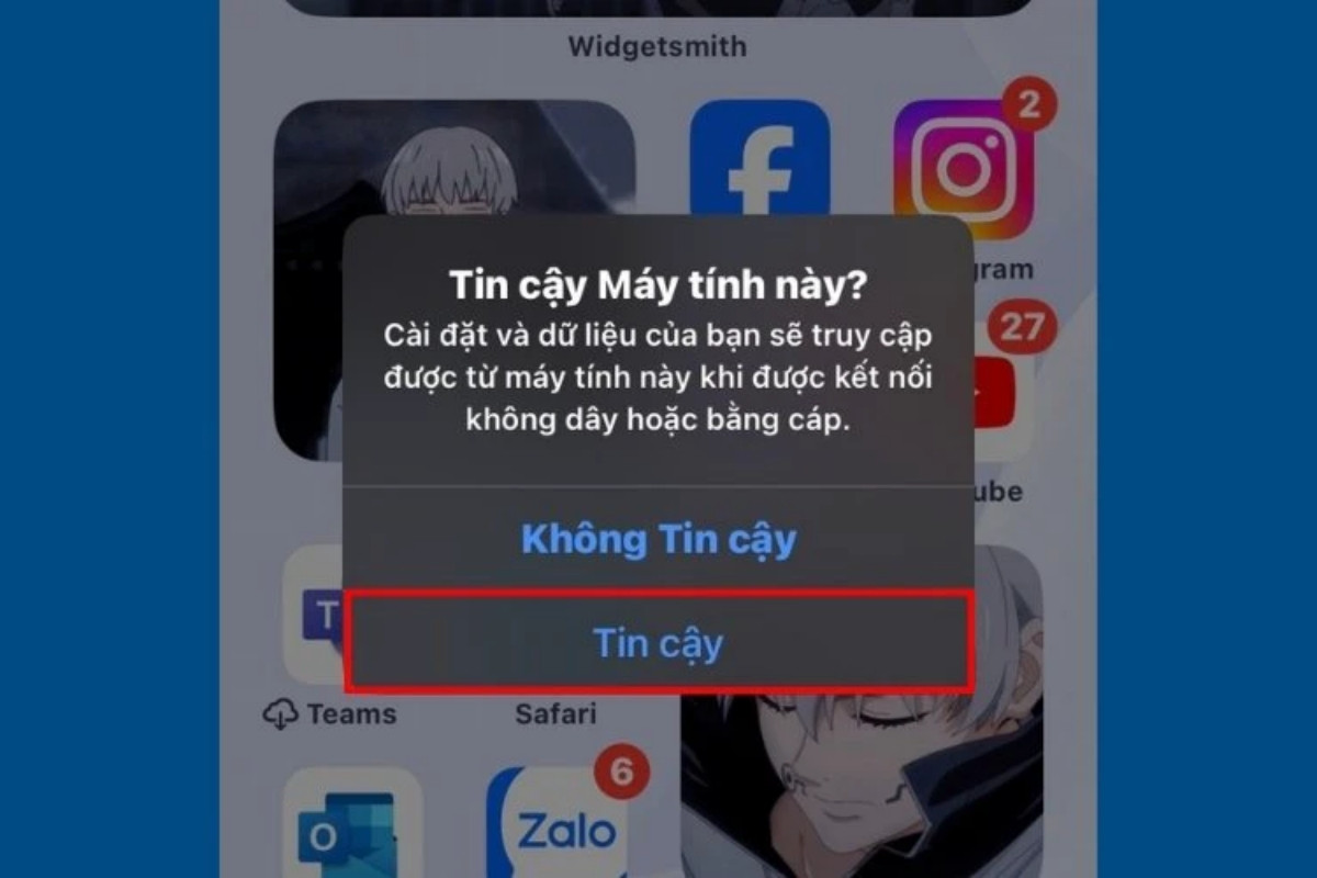 Khi thông báo hiện lên trên màn hình iPhone, hãy chọn Tin cậy