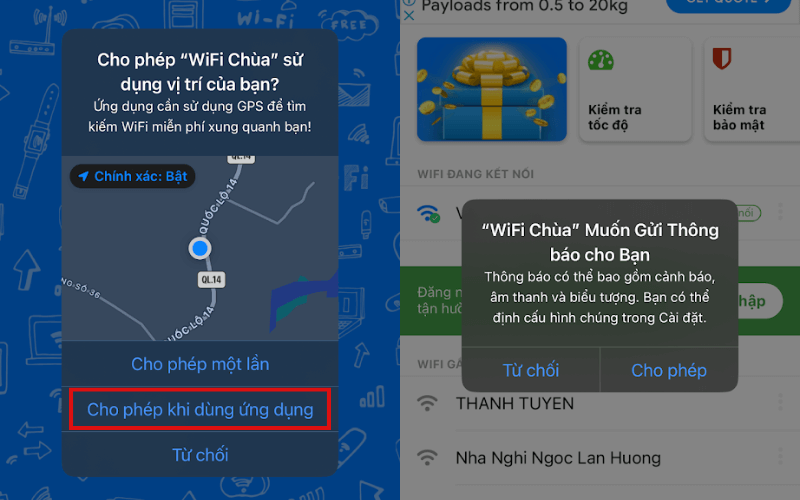 Cho phép “Wifi Chùa sử dụng vị trí của bạn. Chọn Cho Phép hoặc Từ Chối nhận thông báo từ ứng dụng