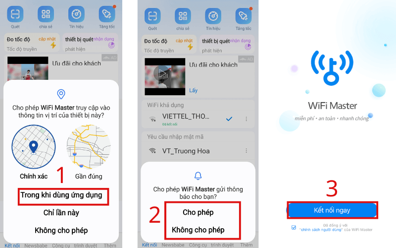 Sau khi cấp quyền truy cập, hệ thống tự động sẽ quét tất cả các mạng wifi lân cận