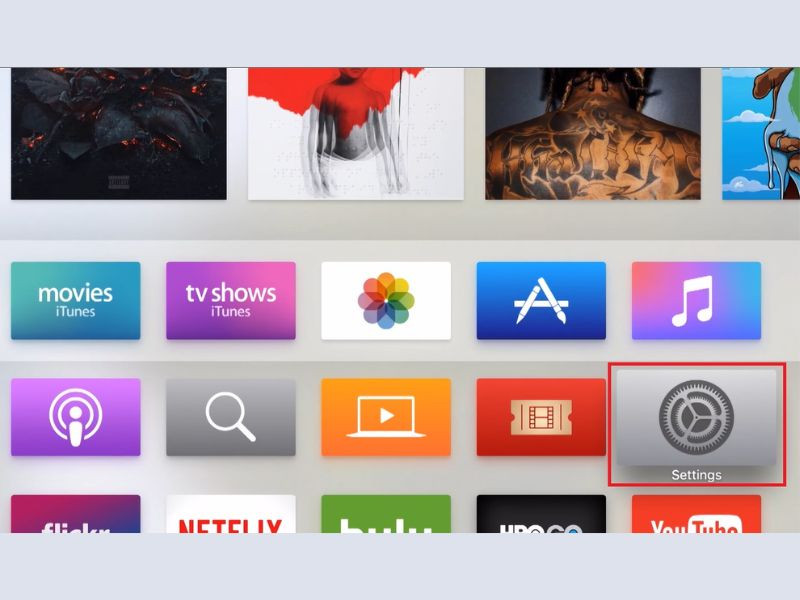 Vào Settings (Cài đặt) trên Apple TV.