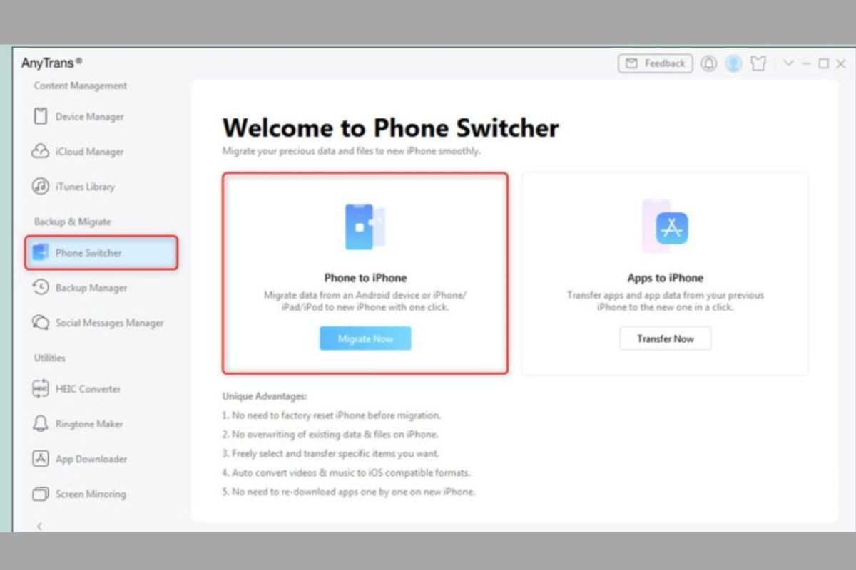 Tải phần mềm AnyTrans App về máy, nhấn chọn Phone Switcher và chọn Phone to Phone