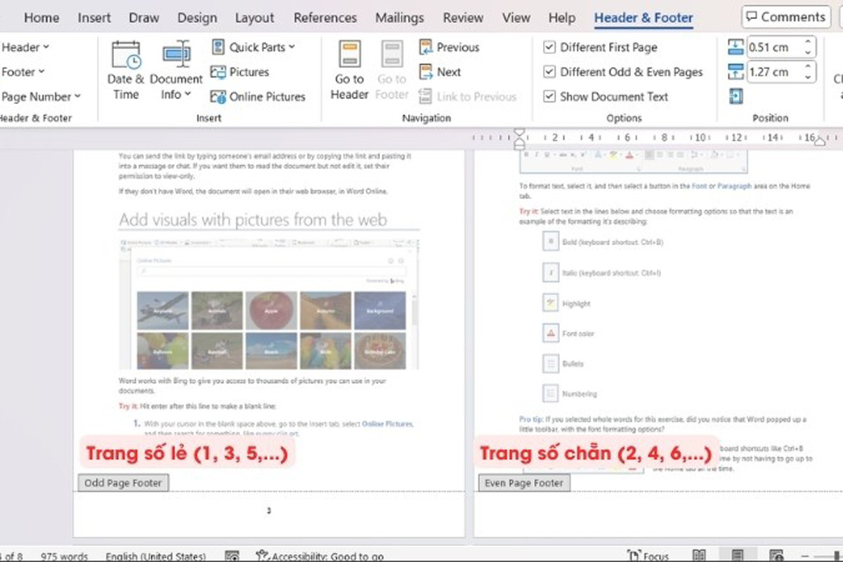 Bạn click đúp chuột vào Odd Page Header/Footer để chỉnh số trang lẻ hoặc Eve Page Header/Footer để chỉnh số trang chẵn