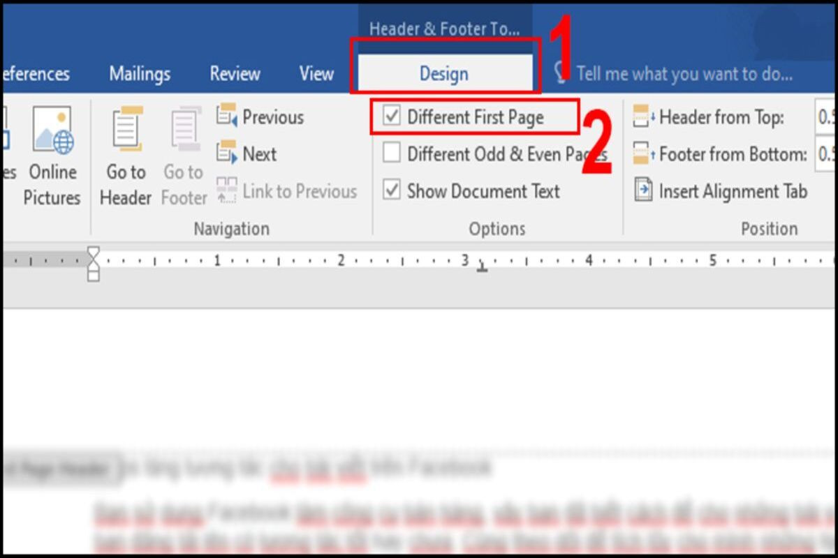 Chọn tiếp mục Design rồi chọn Different First Page để hoàn thiện việc đánh số trang