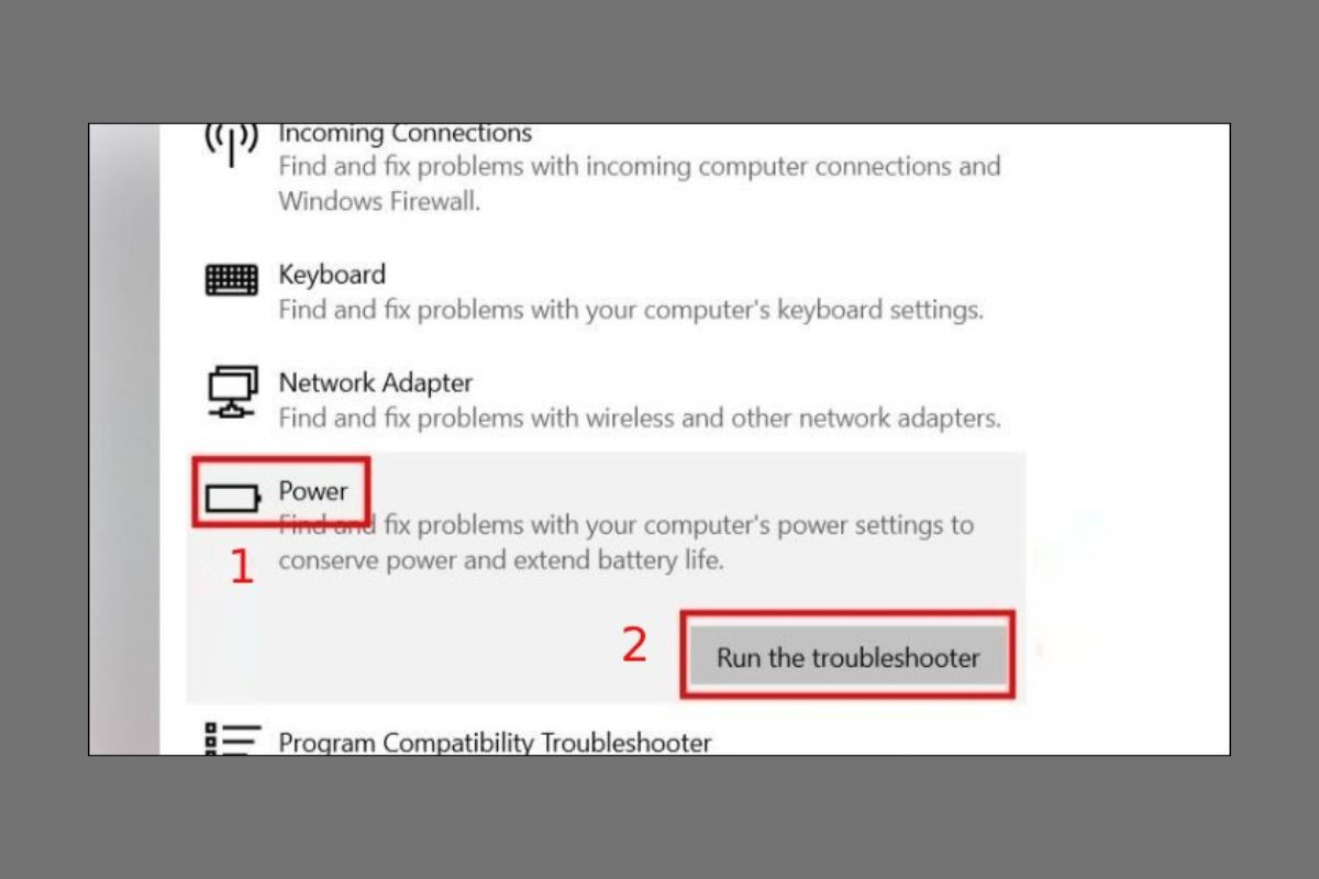 Chọn Run the troubleshooter trong mục Power để chạy lại chương trình