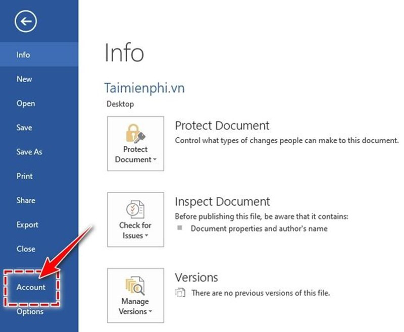 Chọn File từ thanh menu, sau đó chọn Account