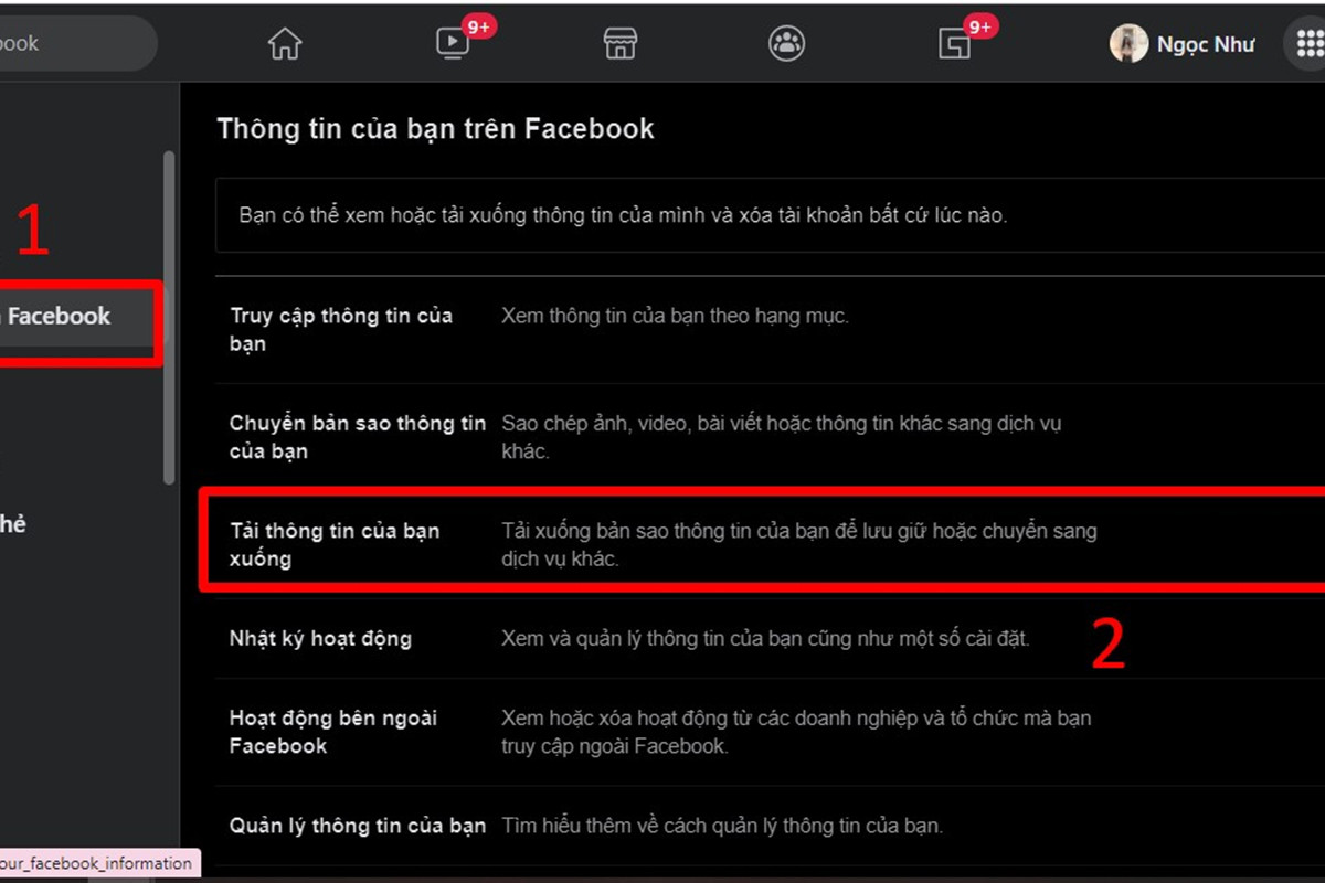 Bạn nhấn vào "Thông tin của bạn trên Facebook" rồi chọn "Tải thông tin của bạn xuống"