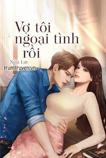 Vợ Tôi Ngoại Tình Rồi