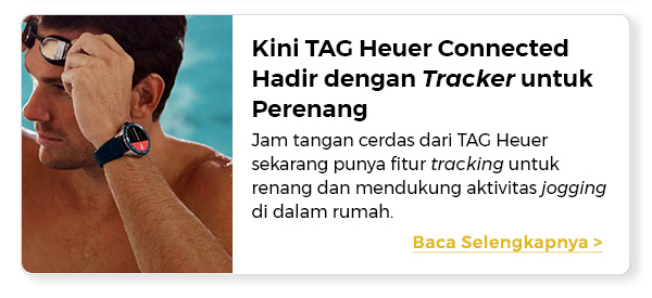 Kini TAG Heuer Connected Hadir dengan Tracker untuk Perenang