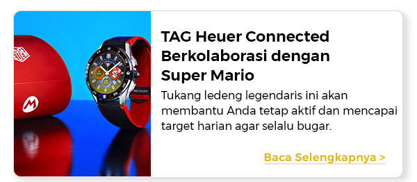 TAG Heuer Connected Berkolaborasi dengan Super Mario
