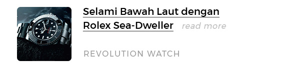 Selami Bawah Laut dengan Rolex Sea-Dweller